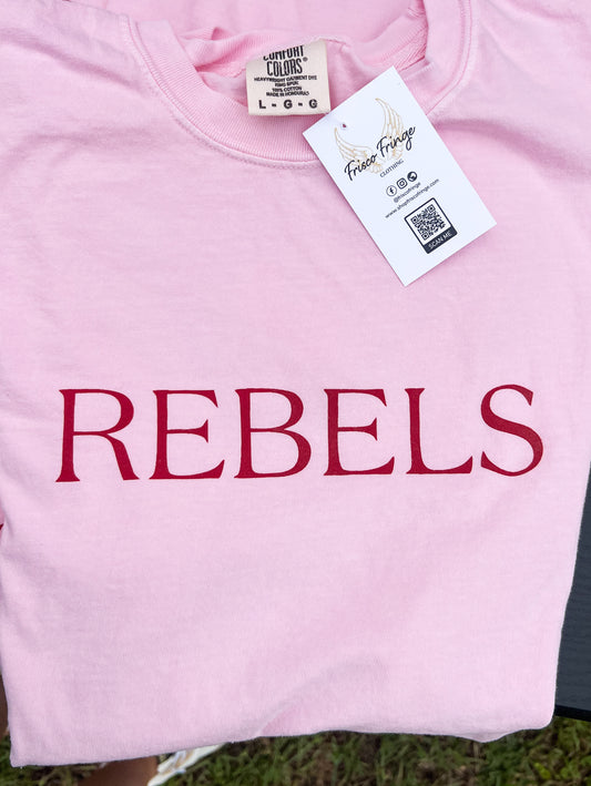 REBELS Shirt FINAL SALE